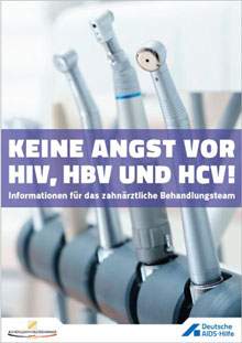 KEINE ANGST VOR HIV, HBV UND HCV!