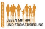 Lebem mit HIV und Stigmatisierung
