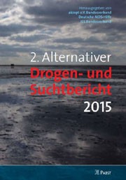 2. Alternativer Drogen- und Suchtbericht 2015