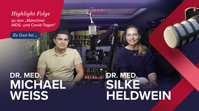 HIV-Digital: Dr Michael Weiss, Dr. Silke Heldwein